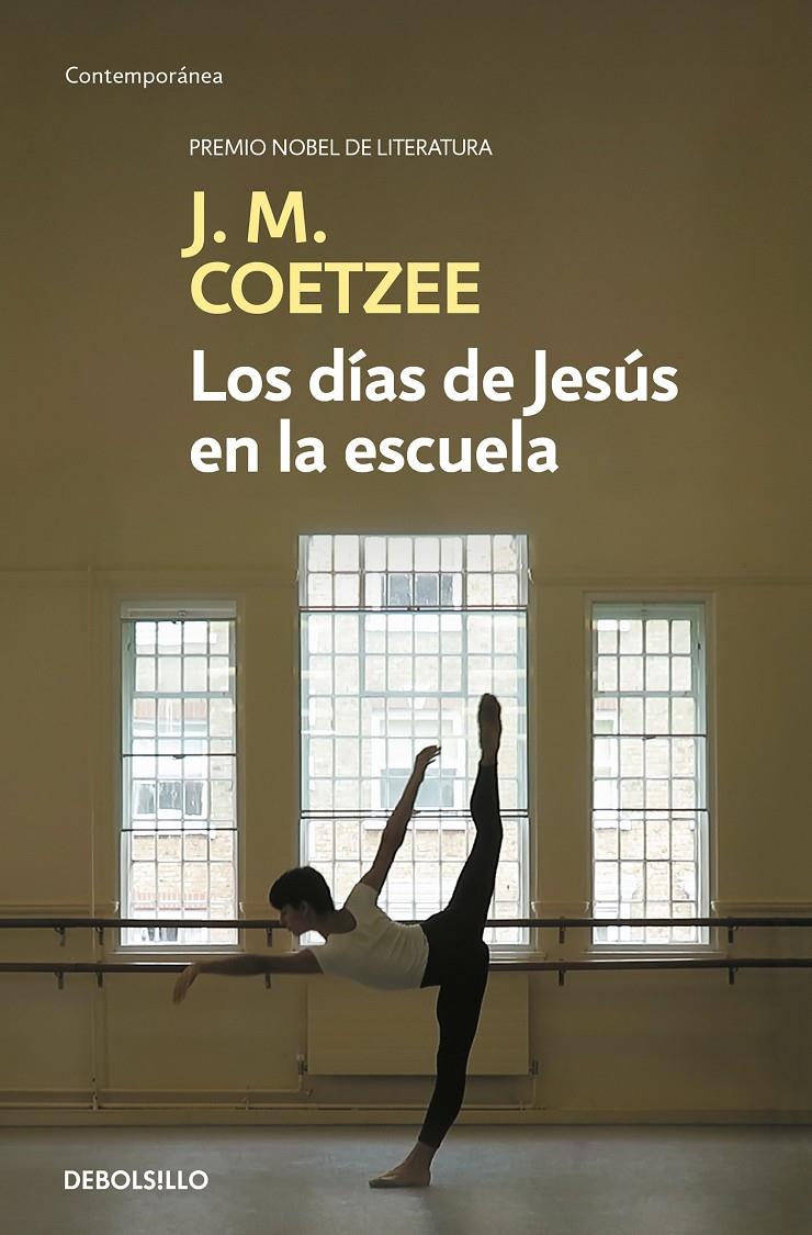 Los días de Jesús en la escuela | 9788466342322 | Coetzee, J.M.