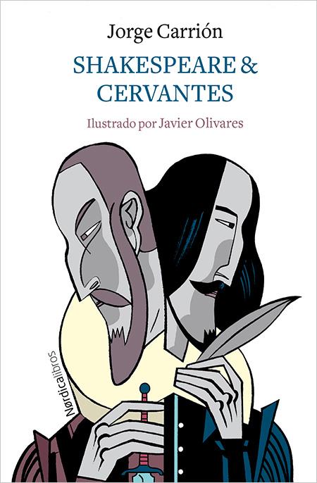 Shakespeare & Cervantes | 9788417281793 | Carrión Gálvez, Jorge