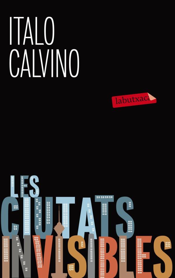 Les ciutats invisibles | 9788499305127 | Calvino, Italo