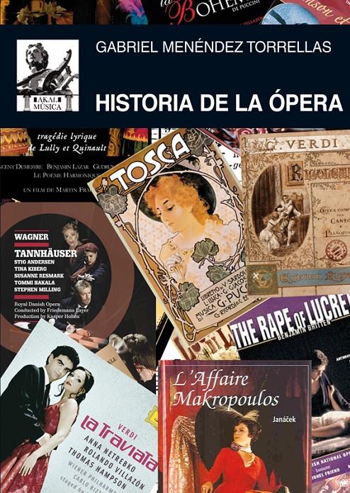 Historia de la ópera | 9788446031864 | Menéndez Torrellas, Gabriel