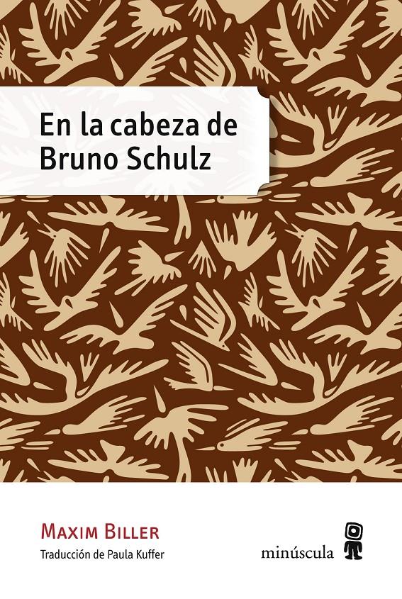 En la cabeza de Bruno Schulz | 9788494353901 | Biller, Maxim