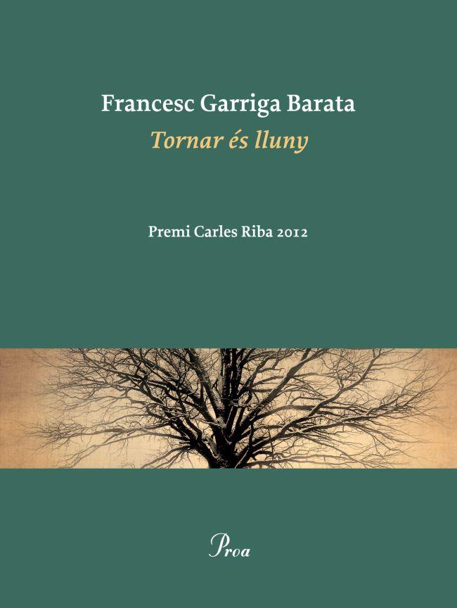 Tornar és lluny | 9788475883519 | Garriga Barata, Francesc