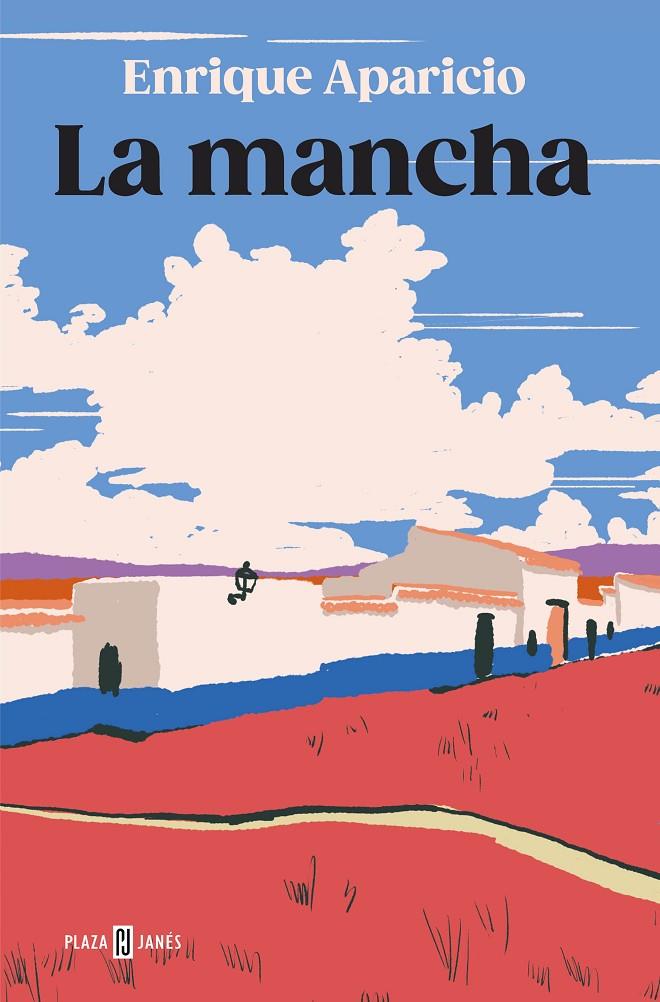 La mancha | 9788401032318 | Aparicio, Enrique