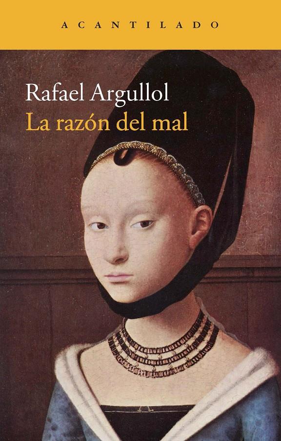 La razón del mal | 9788416011384 | Argullol Murgadas, Rafael