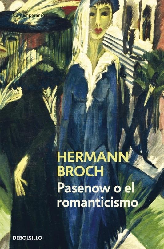 Pasenow o el romanticismo | 9788497939263 | Broch, Hermann