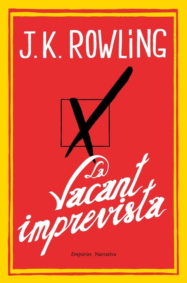 La vacant imprevista | 9788497878173 | Joanne K. Rowling