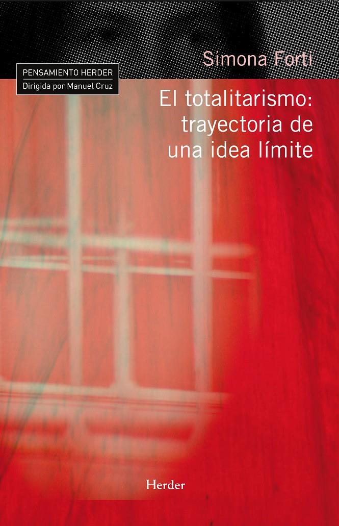 El totalitarismo: trayectoria de una idea límite | 9788425425677 | Forti, Simona