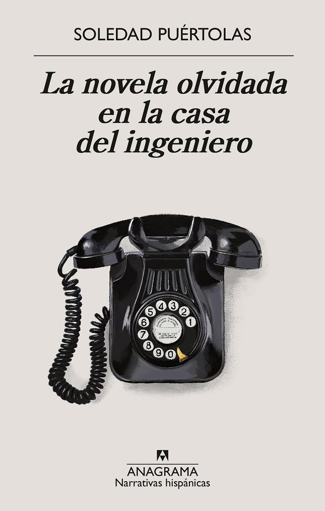 La novela olvidada en la casa del ingeniero | 9788433924339 | Puértolas, Soledad