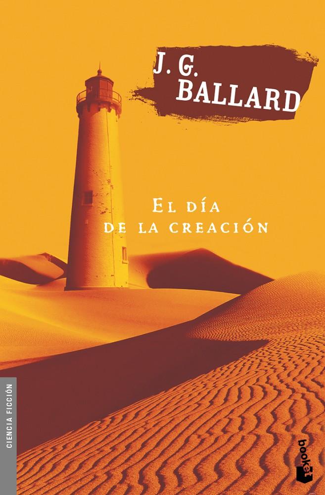 El día de la creación | 9788445074763 | Ballard, J. G.