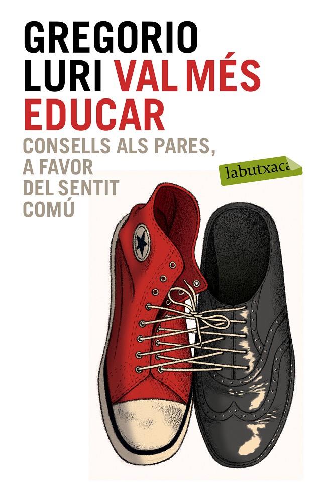 Val més educar | 9788499309354 | Gregorio Luri