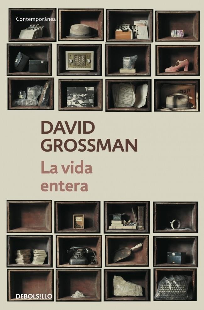 La vida entera | 9788499087870 | Grossman, David