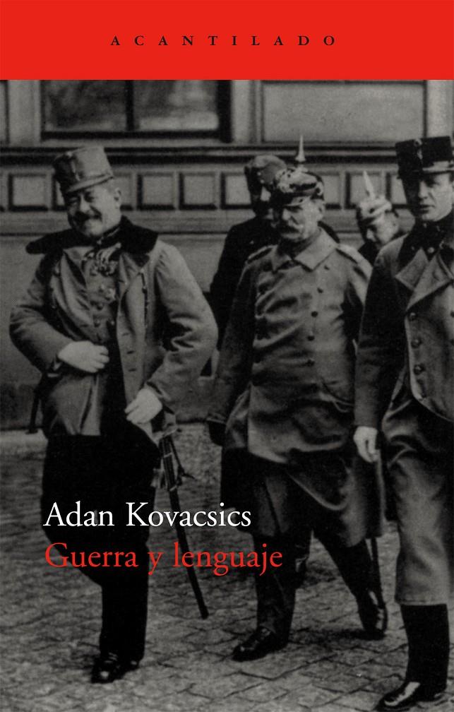 Guerra y lenguaje | 9788496834279 | Kovacsics, Adan