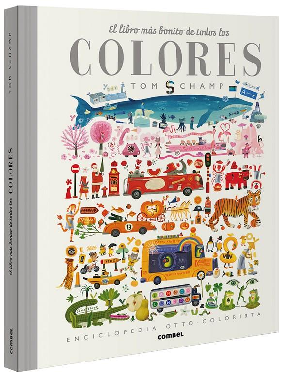 El libro más bonito de todos los colores | 9788491015284 | Schamp, Tom