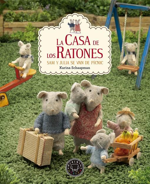 La casa de los ratones. Sam y Julia se van de pícnic | 9788417059590 | Schaapman, Karina