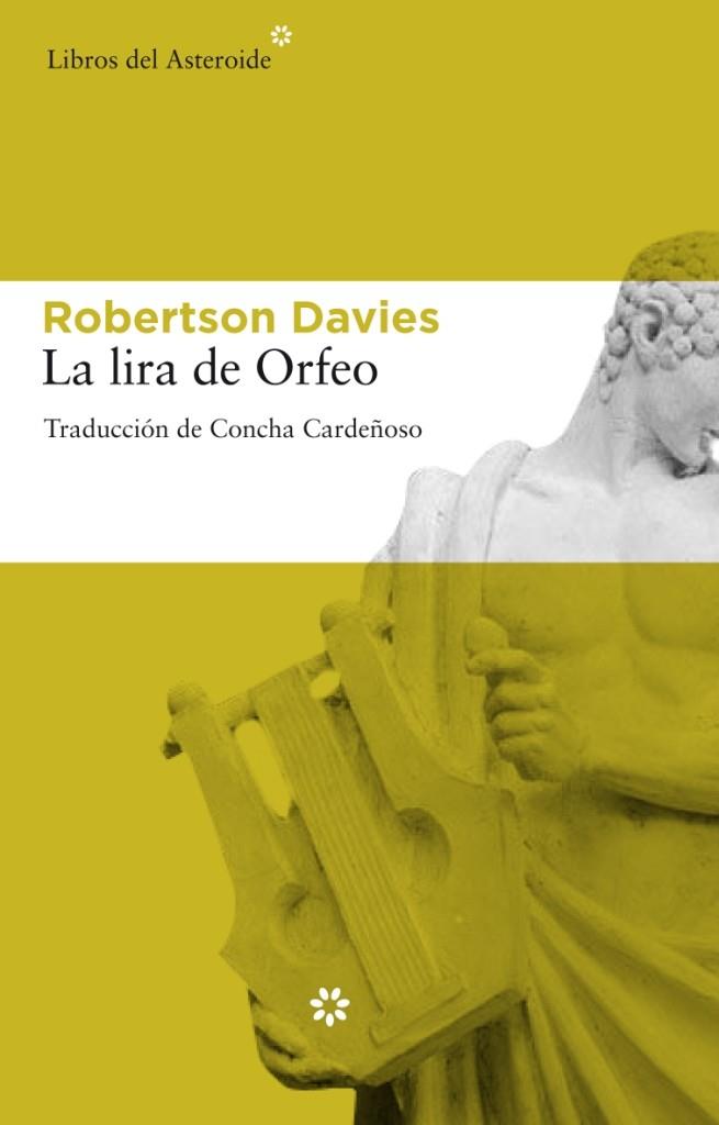 La lira de Orfeo | 9788492663071 | Davies, Robertson