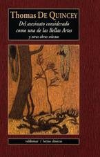 Del asesinato considerado como una de las Bellas Artes | 9788477025979 | De Quincey, Thomas