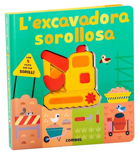 L'excavadora sorollosa | 9788411582292 | Crisp, Lauren