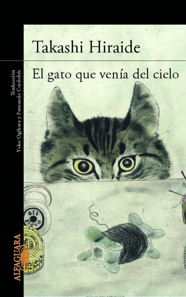 EL GATO QUE VENIA DEL CIELO | 9788420414751 | HIRAIDE, TAKASHI