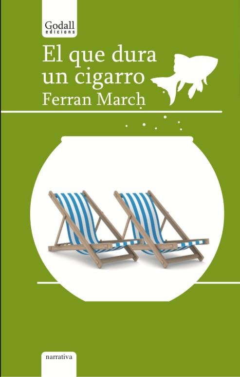 El que dura un cigarro | 9788494943232 | March Español, Ferran