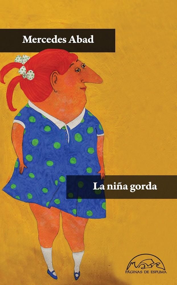 La niña gorda | 9788483931585 | Abad Calvo, Mercedes