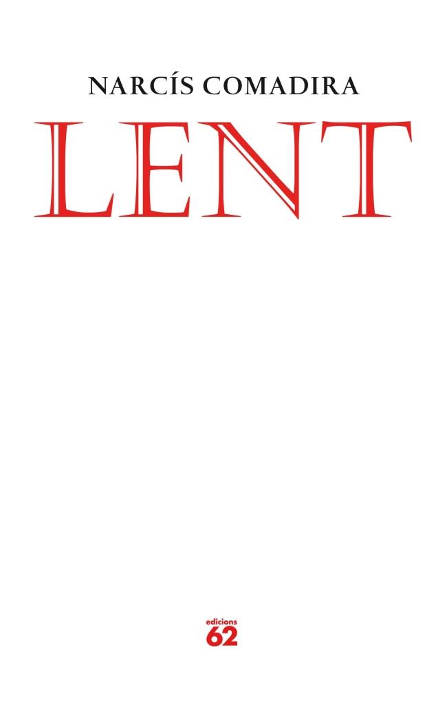 Lent | 9788429769326 | Comadira, Narcís