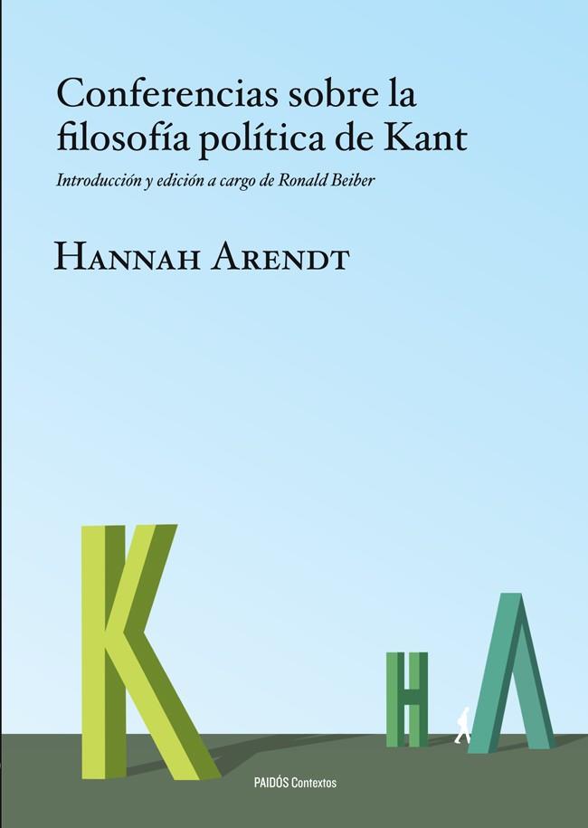 Conferencias sobre la filosofía política de Kant | 9788449326981 | Arendt, Hannah 