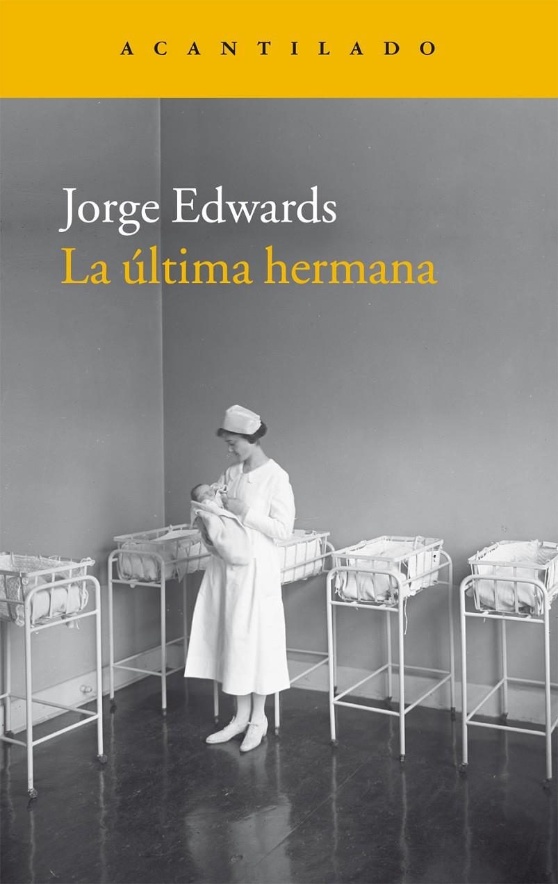 La última hermana | 9788416011940 | Edwards Valdés, Jorge