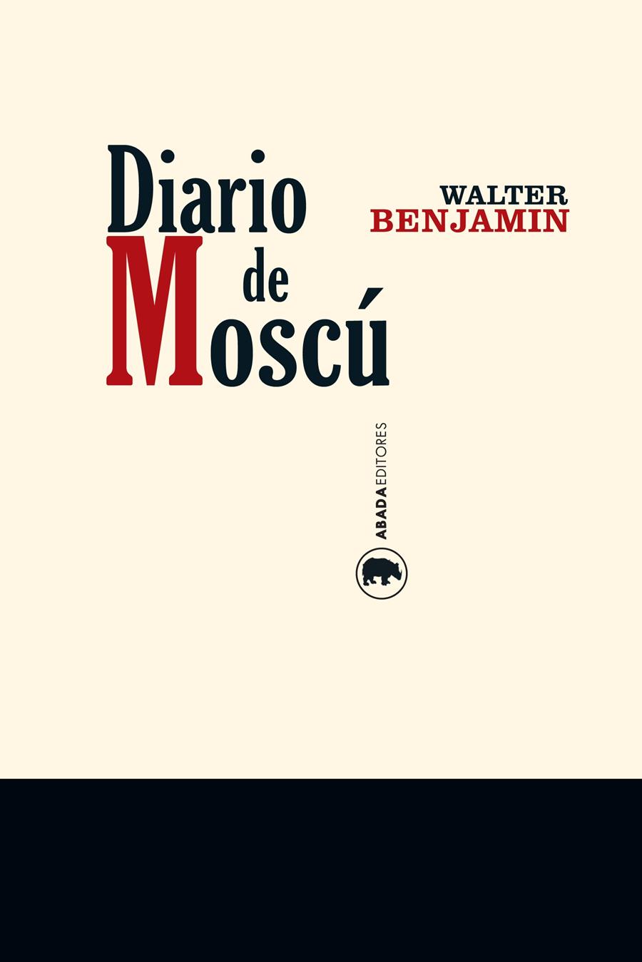 Diario de Moscú | 9788416160303 | Benjamin, Walter