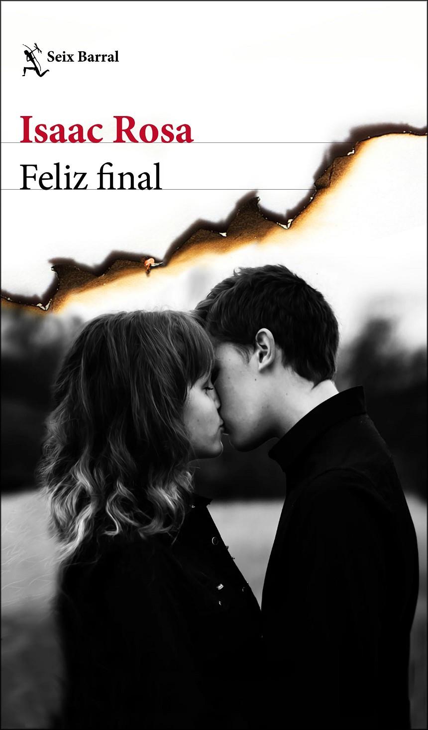 Feliz final | 9788432234101 | Rosa, Isaac