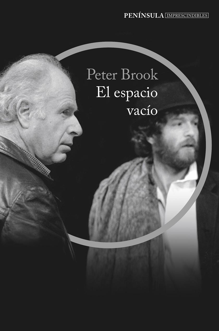 El espacio vacío | 9788499424330 | Peter Brook