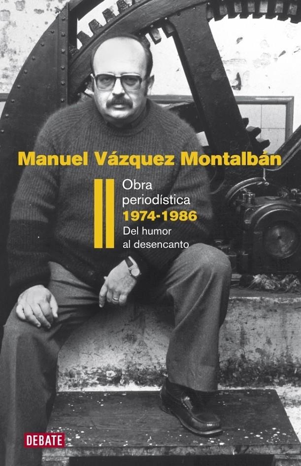 Obra periodística II | 9788483069202 | VAZQUEZ MONTALBAN,MANUEL