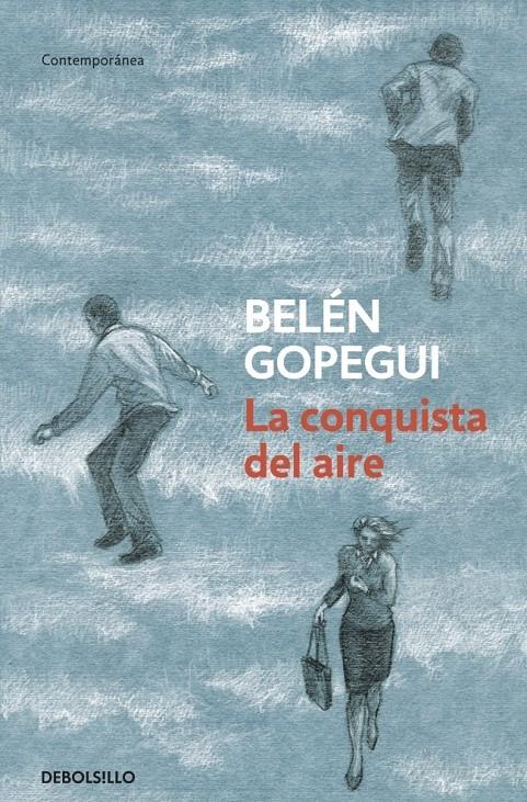 La conquista del aire | 9788499899978 | GOPEGUI,BELEN