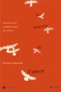 La historia de l 'amor | 9788478716333 | KRAUSS , NICOLE