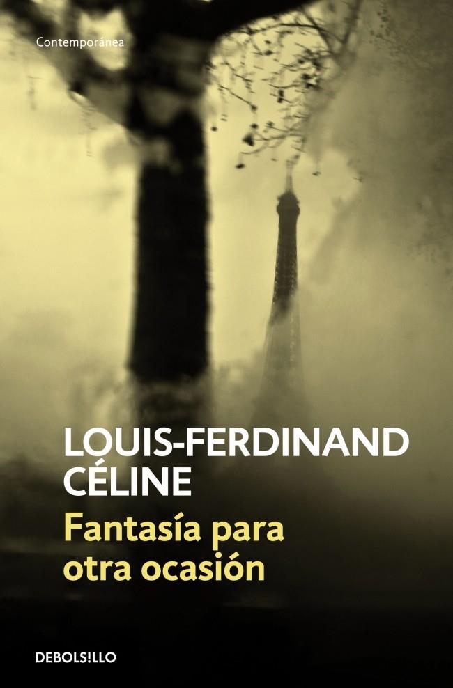 Fantasía para otra ocasión | 9788483461211 | CELINE,LOUIS-FERDINAND