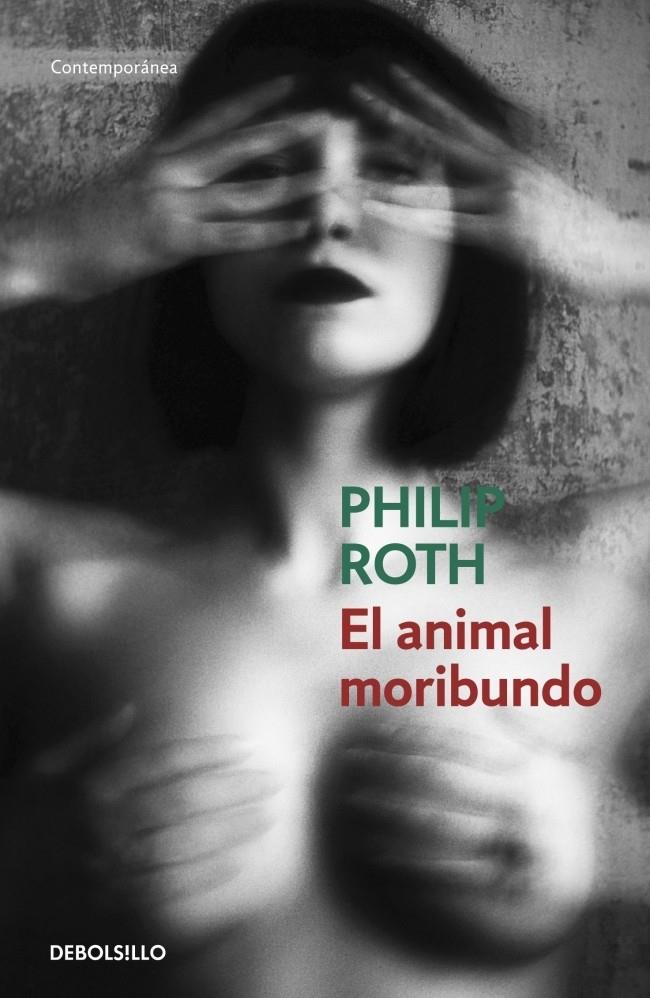 El animal moribundo | 9788490323649 | ROTH,PHILIP