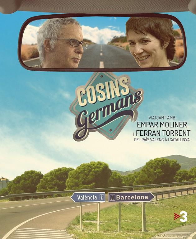 Cosins Germans. Viatjant amb Empar Moliner i Ferran Torrent pel País Valencià i | 9788490262283 | Gálvez Macián, Raül