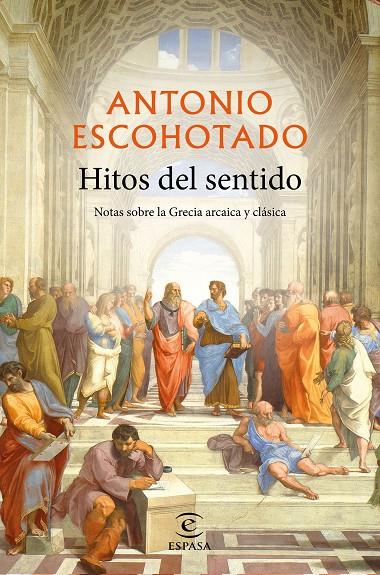 Hitos del sentido | 9788467057331 | Escohotado, Antonio