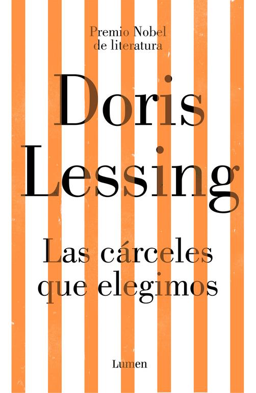 Las cárceles que elegimos | 9788426405456 | Lessing, Doris