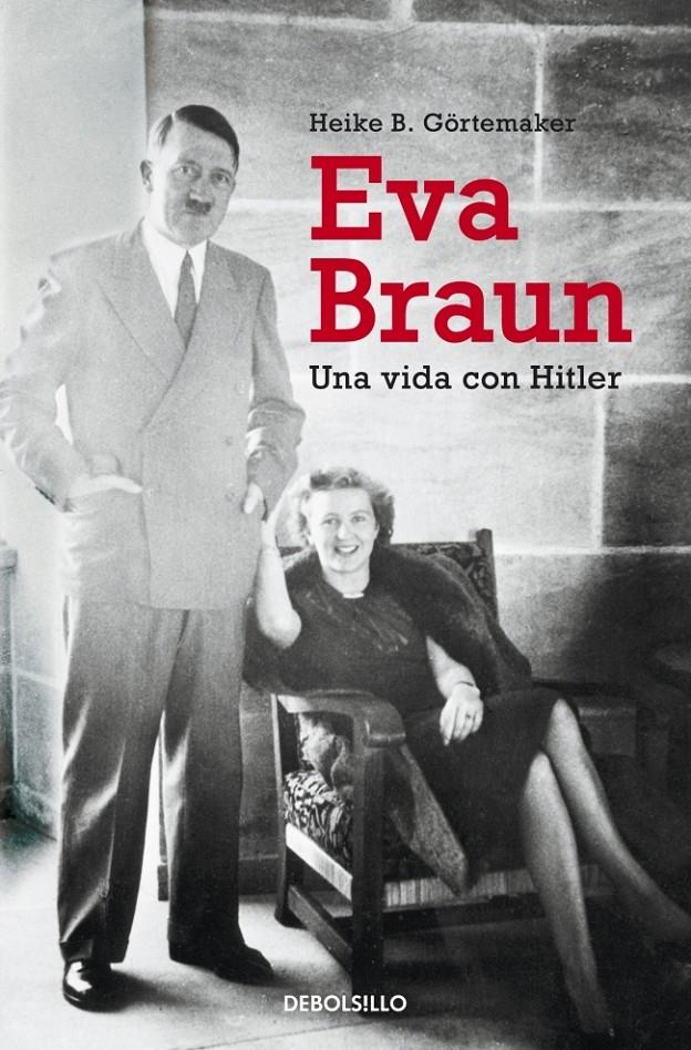 Eva Braun | 9788490321973 | Goertemaker, Heike B.