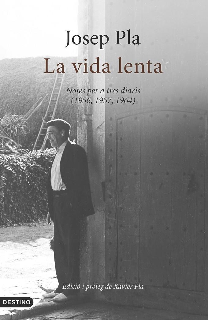 La vida lenta | 9788497102520 | Josep Pla