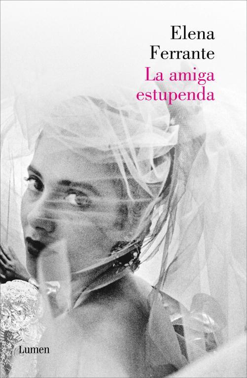 La amiga estupenda (Dos mujeres 1) | 9788426420787 | Ferrante, Elena