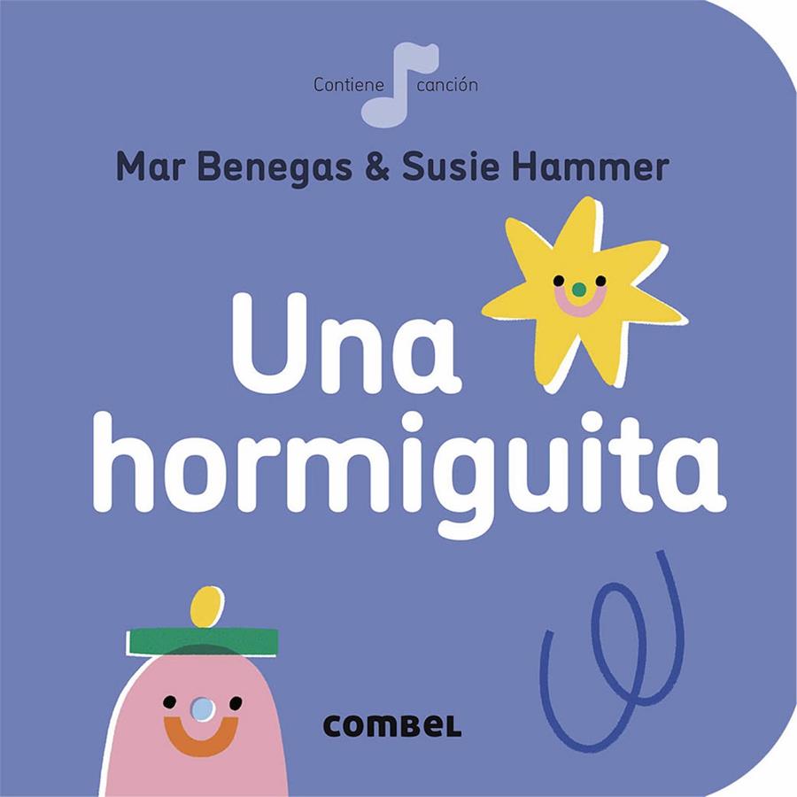 Una hormiguita | 9788491016885 | Benegas, Mar; Hammer, Susie