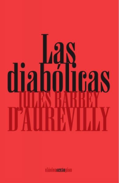 Las diabólicas | 9788496867260 | Barbey d'Aurevilly, Jules