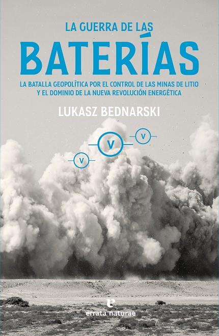 La guerra de las baterías | 9788419158710 | Bednarski, Lukasz