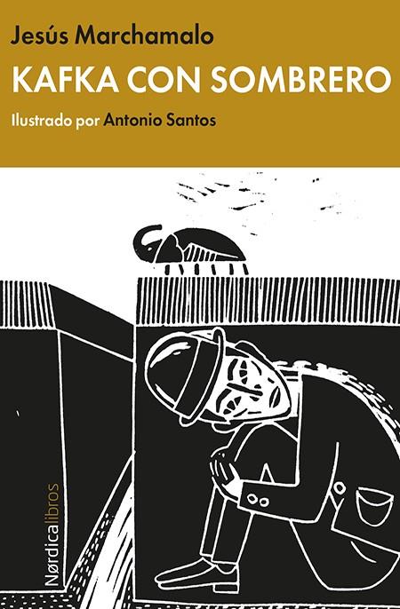 Kafka con sombrero | 9788416112722 | Marchamalo García, Jesús