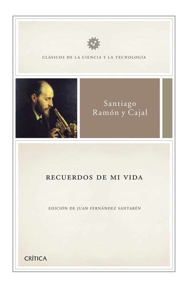 Recuerdos de mi vida | 9788498927139 | Santiago Ramón y Cajal