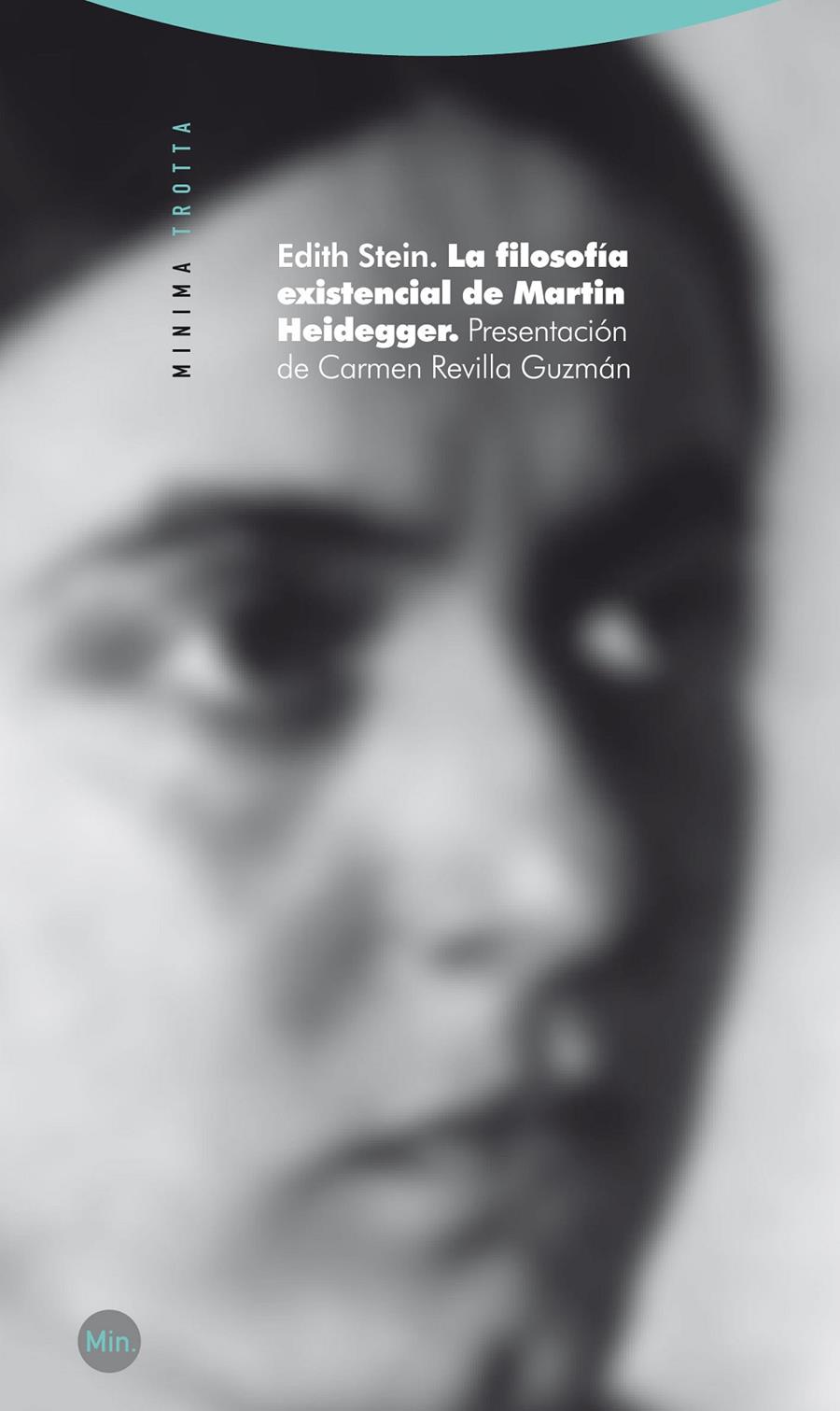 La filosofía existencial de Martin Heidegger | 9788498791747 | Stein, Edith