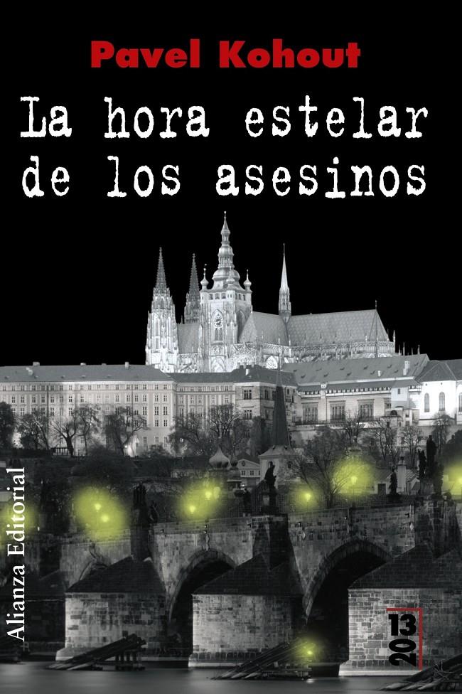 La hora estelar de los asesinos | 9788420691305 | Kohout, Pavel