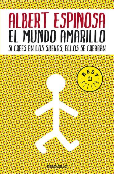 El mundo amarillo | 9788483469071 | ESPINOSA, ALBERT