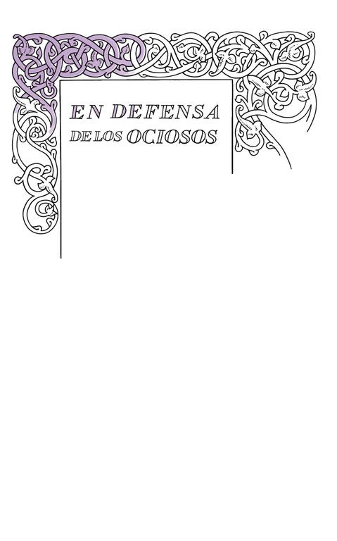 Defensa de los ociosos (Great Ideas) | 9788430616541 | STEVENSON,ROBERT  L.